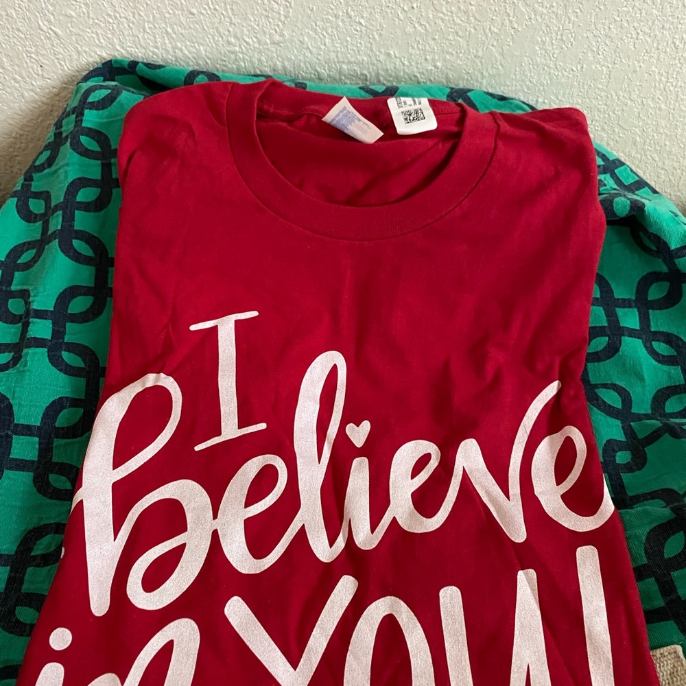 “I Believe in You” T-shirt